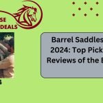 Barrel Saddles in 2024 Top Picks & Reviews of the Best